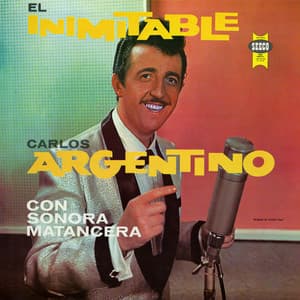 El Inimitable - Carlos Argentino