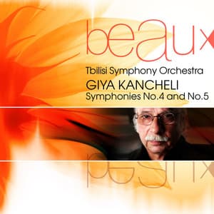 Symphonies No.4 and No.5 - Giya Kancheli