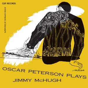 Oscar Peterson Plays Jimmy McHugh - Oscar Peterson Trio