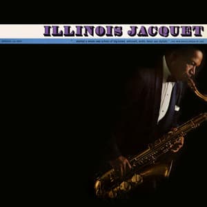 Illinois Jacquet - Illinois Jacquet