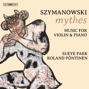 Szymanowski: Music for Violin and Piano - Karol Szymanowski