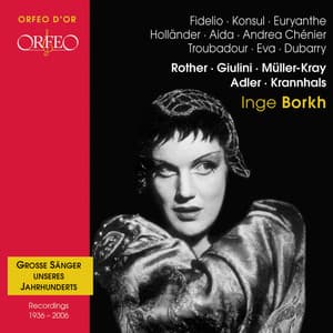 Grosse Sänger unseres Jahrhunderts: Inge Borkh - Inge Borkh