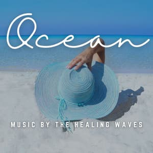 Music by the Healing Waves: Ocean Spa and Massage - Brainwave Music