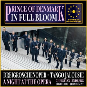 Prince of Denmark Air Force band: In Full Bloom - Prince of Denmark Air Force Band