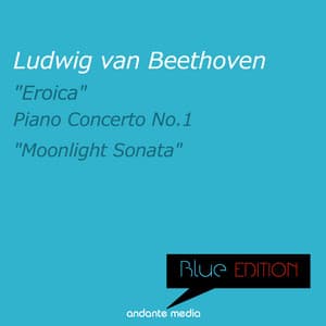 Blue Edition - Beethoven: "Eroica" Symphony, Op. 55 - Ludwig van Beethoven