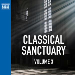 Classical Sanctuary Vol. 3 - Frédéric Chopin