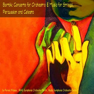 Bartók: Concerto for Orchestra & Music for Strings, Percussion and Celesta - Radio Symphonie Orchestre Berlin