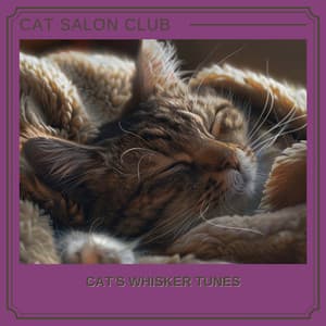 Cat's Whisker Tunes - Cat Salon Club
