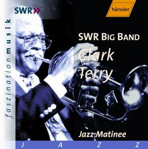 Jazz Matinee - Clark Terry