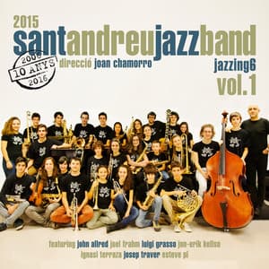 Jazzing 6 Vol. 1 - Sant Andreu Jazz Band