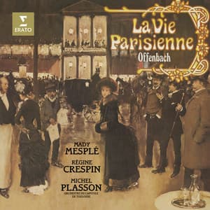 Offenbach: La vie parisienne - Jacques Offenbach