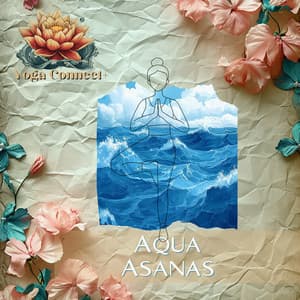 Aqua Asanas - Yoga Connect+