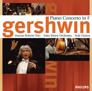 Gershwin: Concerto in F - Marcus Roberts Trio