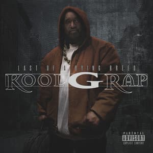 Last Of A Dying Breed - Kool G Rap