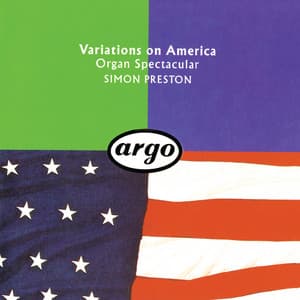 Variations On 'America' - Simon Preston