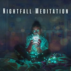 Nightfall Meditation: Calm Sounds for Peaceful Sleep - Meditation Muse