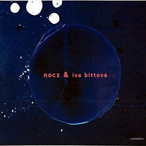 Nocz and Iva Bittová - Nocz Quartet