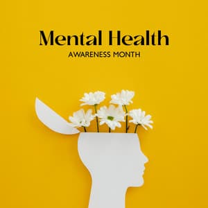 Mental Health Awareness Month: ADHD Mindful Music, Melancholy Rooms, Relaxation Techniques for Anxiety - Zen Spa Music Experts