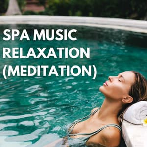 Spa Music Relaxation - Healing Music Playlist