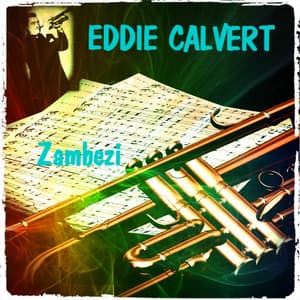Zambezi - Eddie Calvert