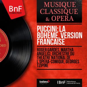 Puccini: La bohème, version française - Giacomo Puccini