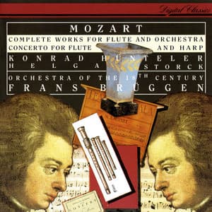 Mozart: Complete Works For Flute & Orchestra; Concerto For Flute & Harp - Wolfgang Amadeus Mozart
