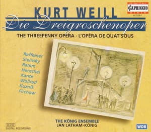 Weill, K.: Dreigroschenoper - Kurt Weill