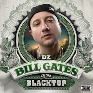 Bill Gates of the Blacktop - DZ