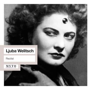 Ljuba Welitsch Recital - Ljuba Welitsch