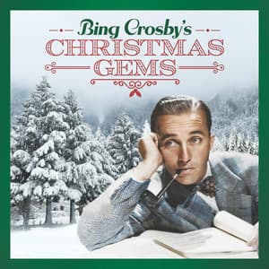 Bing Crosby's Christmas Gems - Bing Crosby