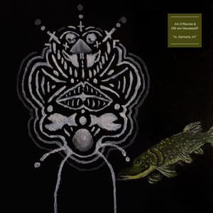 In, Demons, In! - Jim O'Rourke