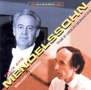 Mendelssohn: Violin Sonatas - Felix Mendelssohn