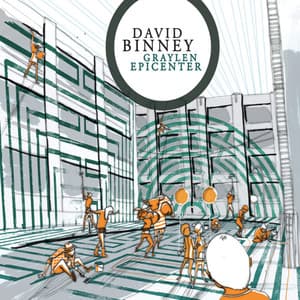 Graylen Epicenter - David Binney