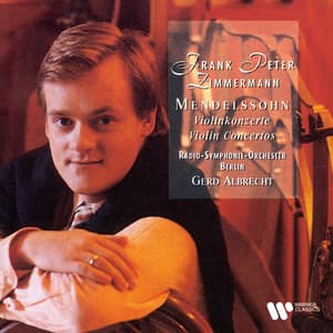 Mendelssohn: Violin Concertos - Felix Mendelssohn
