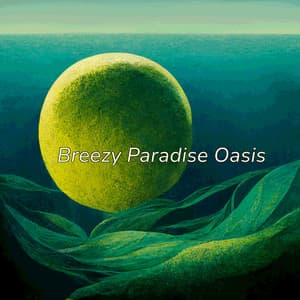 Breezy Paradise Oasis - Lumenis