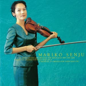 The World of Solo Violin - Mariko Senju