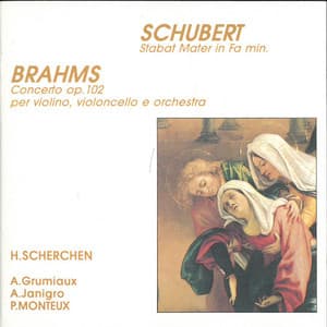 Brahms: Double Concerto in A Minor, Op. 102 - Schubert: Stabat Mater, D. 383 - RAI Orchestra of Milan