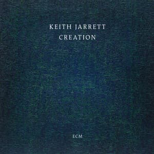 Creation - Keith Jarrett