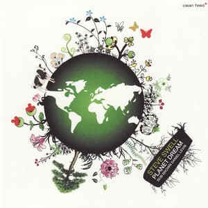 Planet Dream - Steve Swell