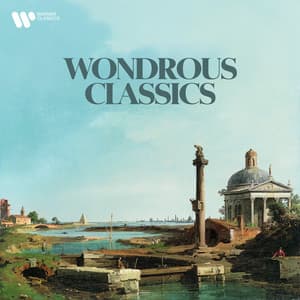 Wondrous Classics - Wolfgang Amadeus Mozart