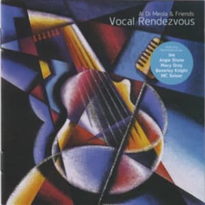 Al Di Meola & Friends “Vocal Rendezvous” - Al Di Meola