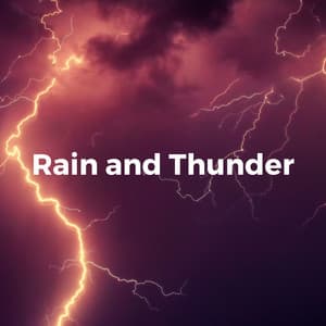 Gentle Showers and Angry Thunderstorms - Lightning, Thunder and Rain Storm