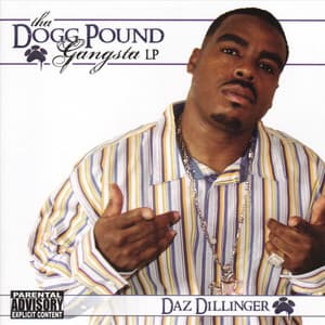 Tha Dogg Pound Gangsta LP - Daz Dillinger