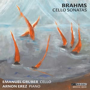 Brahms: Cello Sonatas - Johannes Brahms