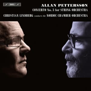 Pettersson: Concerto No. 3 for Strings - Allan Pettersson