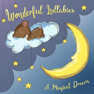 A Magical Dream - Wonderful Lullabies