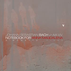 The Notebook for Anna Magdalena - Johann Sebastian Bach