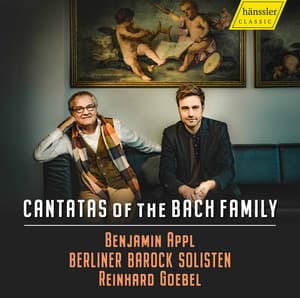 Cantatas of the Bach Family - Benjamin Appl
