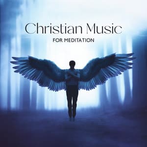 Christian Music for Meditation: Music for Better Concentraction - Bible Study Music