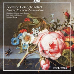 Stolzel: German Chamber Cantatas, Vol. 1 - Gottfried Heinrich Stölzel